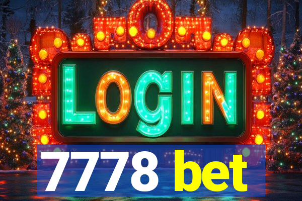 7778 bet